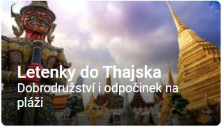 Letenky do Thajska